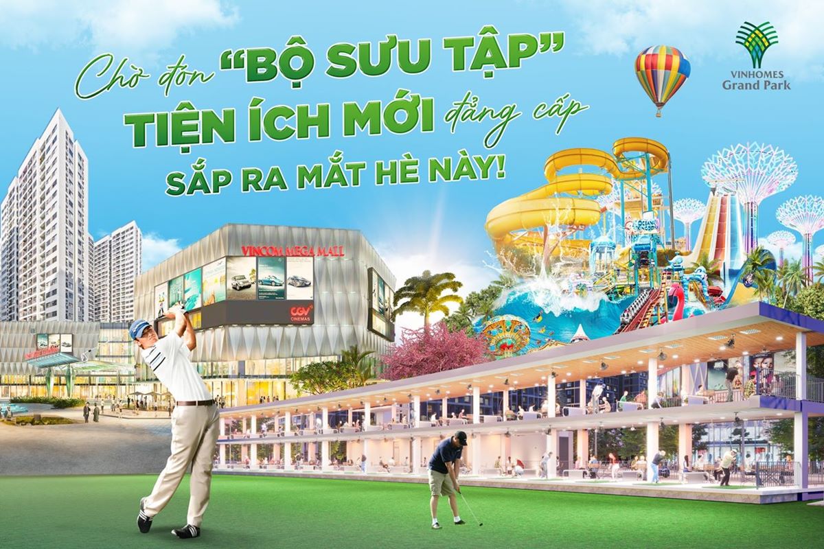 Khai trương hệ thống tiện ích mới tại Vinhomes Grand Park quận 9 Thủ Đức